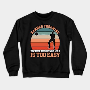 Hammer Thrower Crewneck Sweatshirt